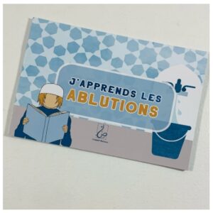 J'apprends les ablutions " Garçon "